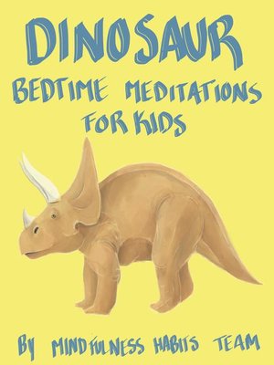 cover image of Dinosaur Bedtime Meditations for Kids